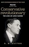 Conservative revolutionary: The lives of Lewis Namier