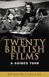 Twenty British films: A guided tour