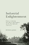 Industrial enlightenment : science, technology and culture in Birmingham and the West Midlands, 1760-1820