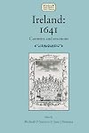 Ireland: 1641: Contexts and reactions (Studies in Early Modern Irish History MUP)