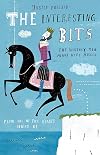 The Interesting Bits: The History You Might Have Missed