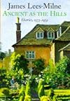 Ancient As the Hills: Diaries 1973-1974