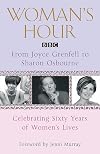 Woman's Hour from Joyce Grenfell to Sharon Osbourne