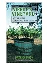Virgile's Vineyard: A Year in the Languedoc Wine Country