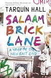 Salaam Brick Lane: A Year in the New East End