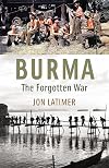 Burma: The Forgotten War