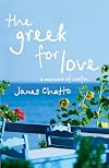 The Greek for Love: A Memoir of Sorrow and Joy
