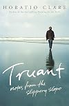 Truant: Notes from the Slippery Slope