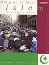 Islam in Today's World Student's Book (R.E.in Focus)