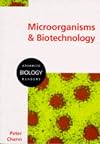 Microorganisms and Biotechnology Pb (Advanced Biology Readers)
