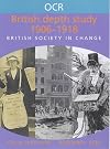 Ocr British Depth Study 1906-1918 (OCR Modular History)