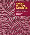 Woven Optical Illusions: Pattern and Design from Four to 24 Shafts