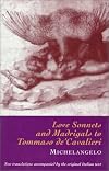 Love Sonnets and Madrigals to Tommaso de' Cavalieri
