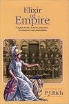 Elixir of Empire: English Public Schools, Ritualism, Freemasonry and Imperialism