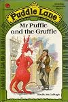 Mr. Puffle and the Gruffle (Puddle Lane Reading Programme Stage 2)