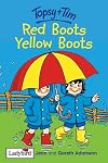 Topsy and Tim: Red Boots Yellow Boots
