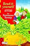 Read it Yourself: The Enormous Turnip