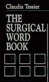 The Surgical Word Book