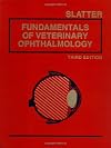 Fundamentals of Veterinary Ophthalmology