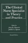 Clinical Nurse Specialist in Theory and Practice