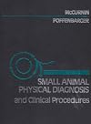 Small Animal Physical Diagnosis and Clinical Procedures