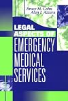 Legal Aspects of Emergency Medical Services