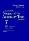 Surgery of the Alimentary Tract, Volume I