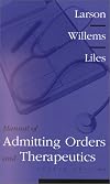 Manual of admitting orders and therapeutics