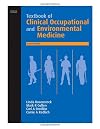 Textbook of Clinical Occupational and Environmental Medicine