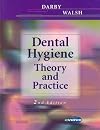 Dental Hygiene: Theory and Practice