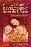 Growth and Development Across the Lifespan: A Health Promotion Focus
