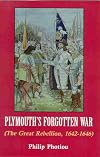 Plymouth's Forgotten War: The Great Rebellion, 1642-1646