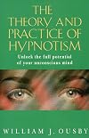 Theory and Practice of Hypnotism