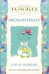 Principles of Aromatherapy