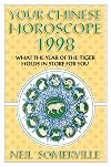 Your Chinese Horoscope For 1998: What the Year of the Tiger Holds in Store for You
