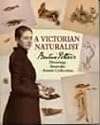 A Victorian Naturalist: Beatrix Potter's Drawings from the Armitt Collection
