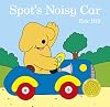 Spot's Noisy Car