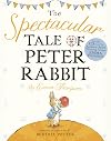 The Spectacular Tale of Peter Rabbit
