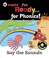 Ladybird I'm Ready for Phonics Say the Sound