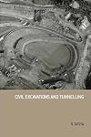 Civil Excavations And Tunnelling
