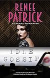 Idle Gossip (A Lillian Frost and Edith Head mystery, 5)
