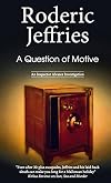 A Question of Motive