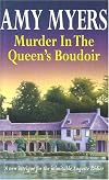 Murder in the Queen's Boudoir