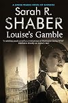 Louise's Gamble