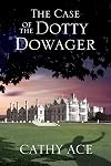 The Case of the Dotty Dowager