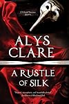 A Rustle of Silk