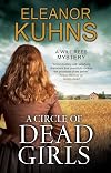 Circle of Dead Girls (A Will Rees Mystery, 8)