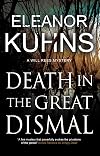 Death in the Great Dismal (A Will Rees Mystery, 9)