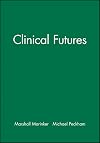 Clinical Futures