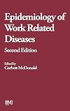Epidemiology of Work Related Diseases